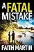 A Fatal Mistake (Ryder & Loveday Mystery, #2)