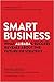 Smart Business by Ming Zeng