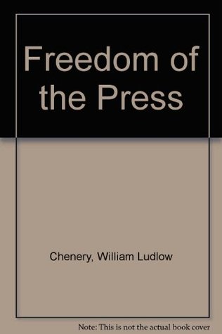 Freedom of the press (Hardcover)