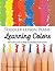 Toddler Lesson Plans: Learning Colors: Ten week guide to help your toddler learn colors