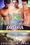 The Tiger, the Dragon, and Their Unicorn Omega by Lorelei M. Hart