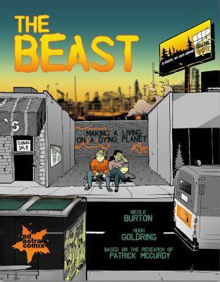 The Beast:Making a Living on a Dying Planet
