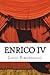 Enrico IV: TRagedia in tre atti - Lettera a Ruggero Ruggeri, 21 settembre 1921 (Il teatro di Pirandello) (Italian Edition)