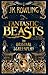 Fantastic Beasts and Where to Find Them: The Original Screenplay