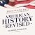 American History Revised: 200 Startling Facts That Never Made It Into the Textbooks