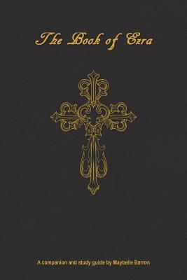 Book of Ezra: Study Guide: Read Through with Chapter by Chapter Study Questions