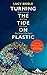 Turning the Tide on Plastic...