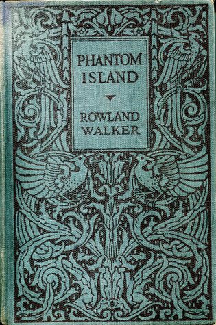 Phantom Island : A Modern Crusoe Story