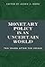 Monetary Policy in an Uncertain World: Ten Years After the Crisis