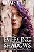 EMERGING FROM THE SHADOWS by Elaine Lees
