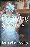Changing Seasons