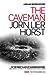 The Caveman