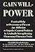 Gain Willpower: Practical Help to Overcome or Prevent Any Addiction or Impulse-Control Problem by Gradually Strengthening Elementary Character Traits