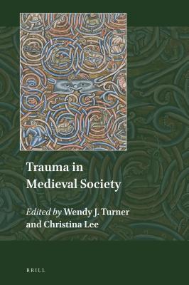 Trauma in Medieval Society (ebook)
