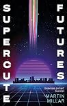 Supercute Futures