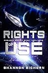 Rights of Use by Shannon Eichorn