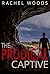 The Prodigal Captive (A Pal...
