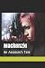 Mackenzie: An Assassin's Tale