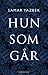 Hun som går by Samar Yazbek