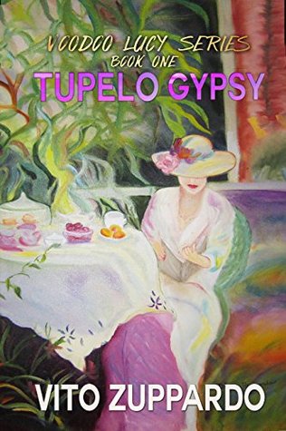 Tupelo Gypsy (Voodoo Lucy #1)