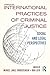 International Practices of Criminal Justice: Social and legal perspectives