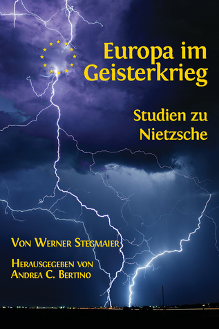 Europa im Geisterkrieg. Studien zu Nietzsche (Paperback)