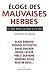Eloge des mauvaises herbes  by Jade Lindgaard