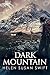Dark Mountain by Helen Susan Swift