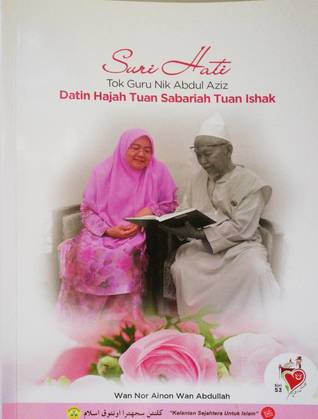 Suri Hati Tok Guru Nik Abdul Aziz