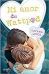 Mi amor de wattpad
