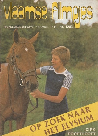 Op zoek naar het Elysium (Vlaamse Filmpjes, #1283)