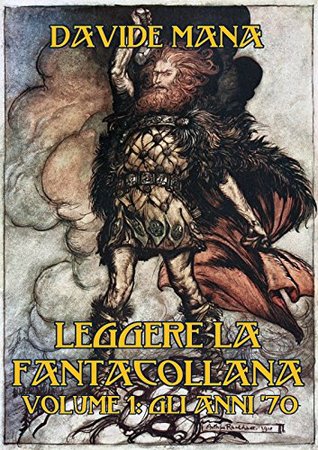 Leggere la Fantacollana, Volume 1: Gli anni '70 (Italian Edition)