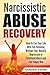 Narcissistic Abuse Recovery...