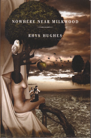 Nowhere Near Milkwood (Paperback)