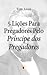 5 Lições Para Pregadores Pe...
