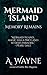 Memory Remains (Mermaid Island, #1)