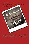 Speed Bump - A Christmas Tale Speed Bump - A Christmas Tale
