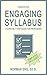 Create an Engaging Syllabus by Norman Eng