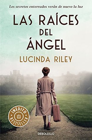 Portada de Las raíces del ángel, de Lucinda Riley