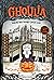 Ghoulia (Mortina, #1)