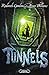 Tunnels - Tome 1 (French Edition)