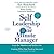 Self Leadership and the One Minute Manager, Revised Edition by Kenneth H. Blanchard