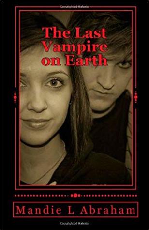 The Last Vampire on Earth (Paperback)