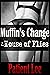 Muffin’s Change in the Hous...