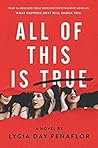 All of This Is True by Lygia Day Peñaflor