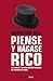 Piense y hágase rico by Napoleon Hill