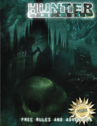 Hunter the Vigil: One Year Later (Paperback)