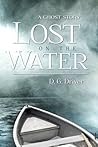Lost on the Water by D.G. Driver