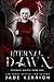 Eternal Dawn (Aeternae Noct...