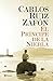 El Príncipe de la Niebla by Carlos Ruiz Zafón El Príncipe de la Niebla by Carlos Ruiz Zafón